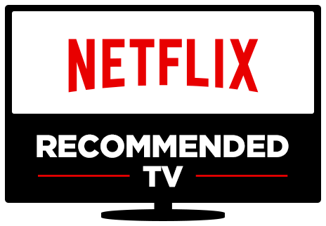 Netflix Recommended TVs for 2018